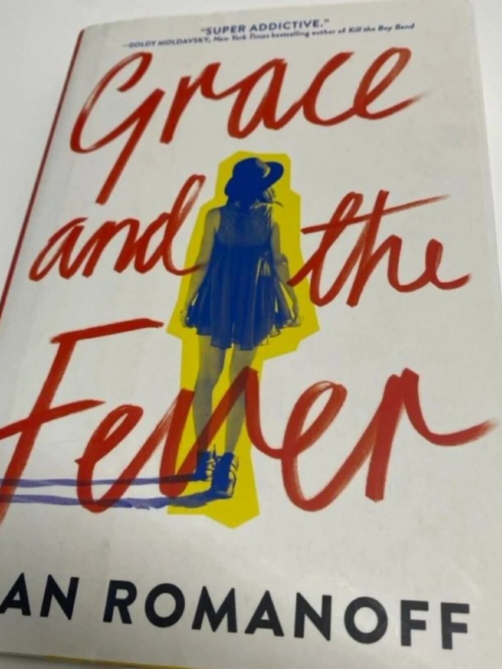 hardcover copy of "Grace and the Fever" by Zan Romanoff